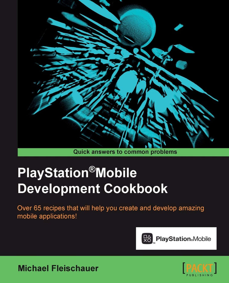 Playstation: Mobile Development Cookbook