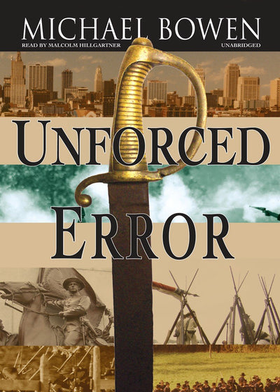Unforced Error: A Rep and Melissa Pennyworth Mystery (Rep & Melissa Pennyworth)