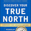 Discover Your True North