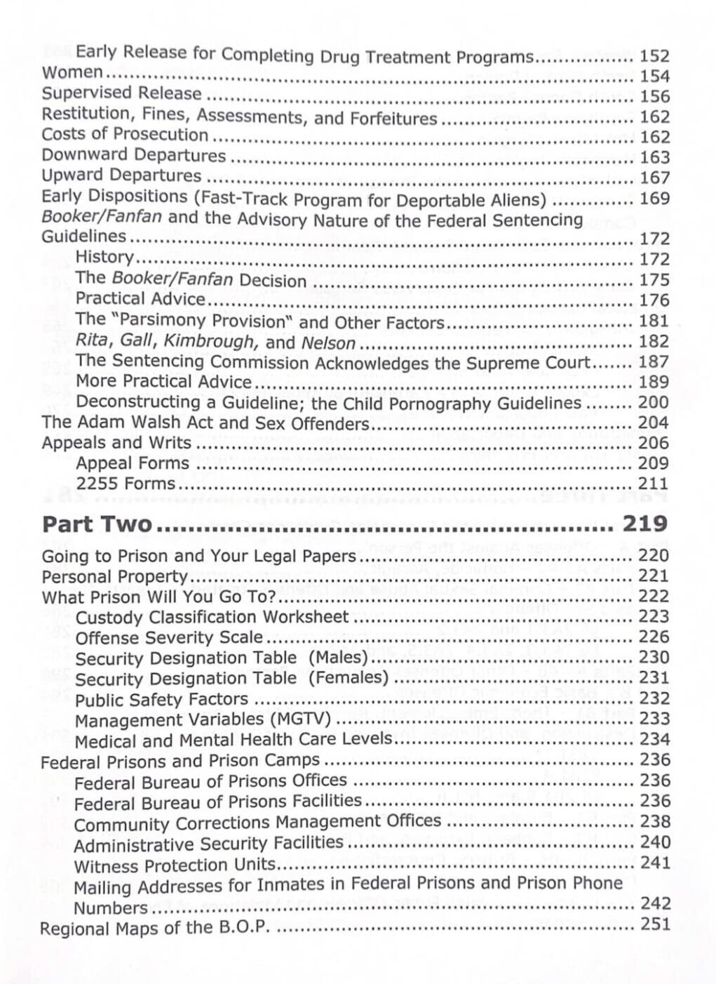 Busted by the Feds 2023 23rd Edition THE FIRST STEP ACT, The Book for Defendants Facing Federal Prosecution, Latest Sentencing Guidelines for All Crimes and Charges Congress RDAP Compassionate Release