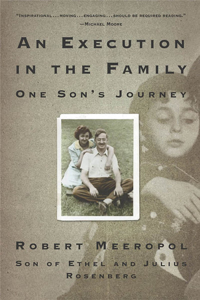 An Execution in the Family: One Son's Journey