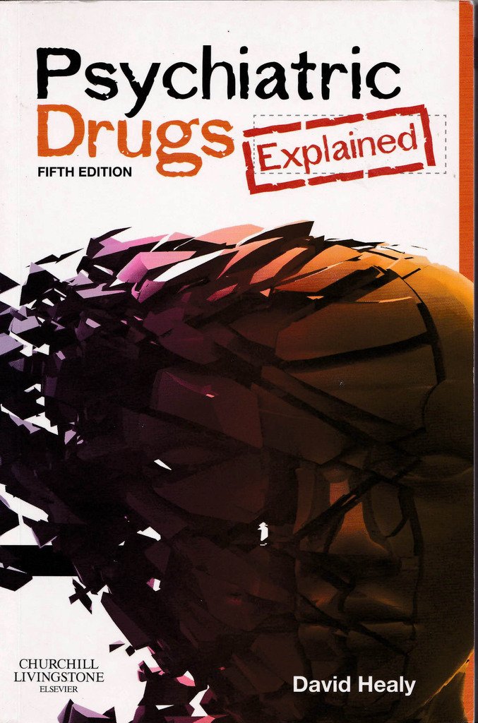 Psychiatric Drugs Explained