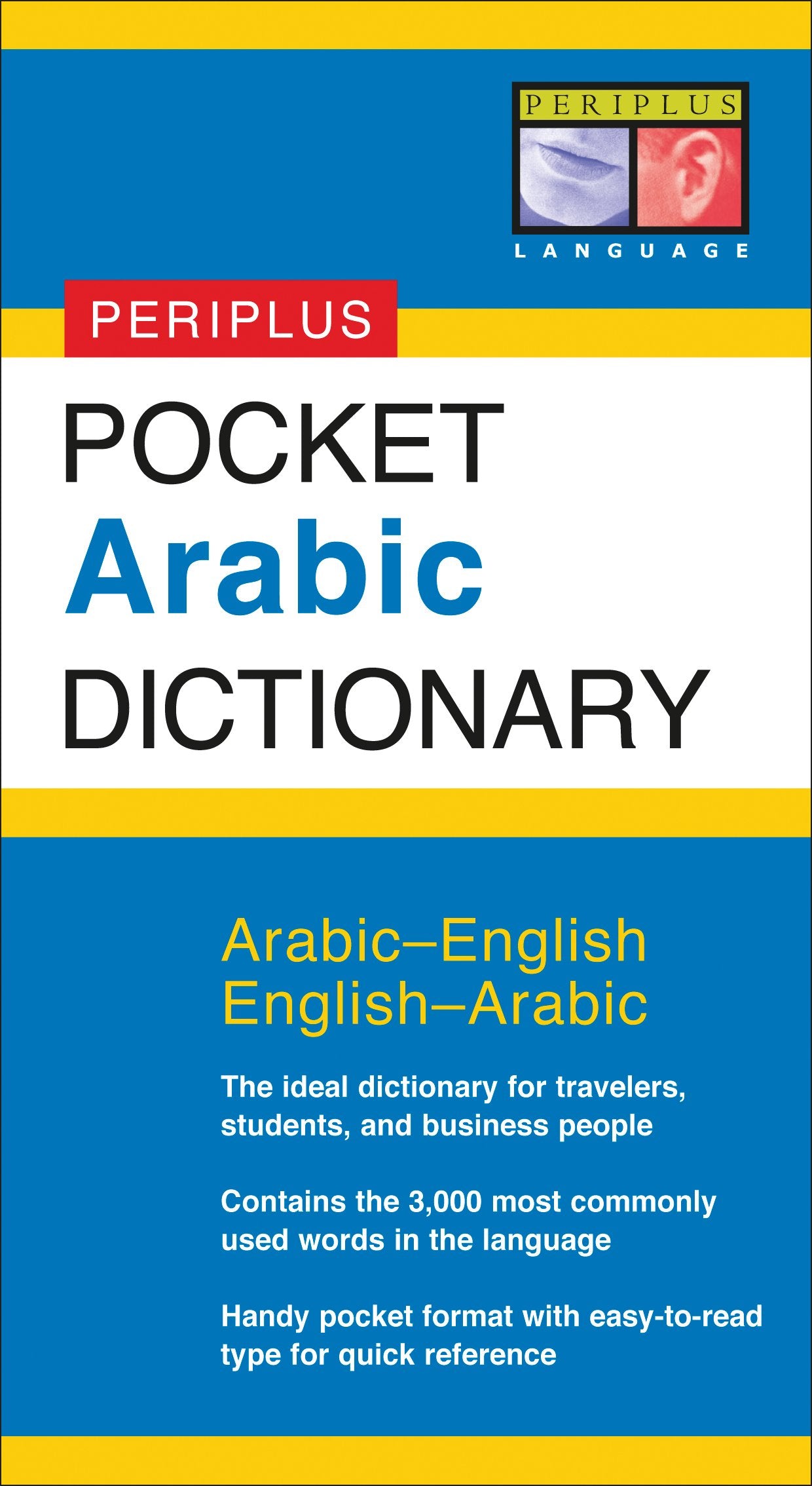 Pocket Arabic Dictionary: Arabic-English English-Arabic (Periplus Pocket Dictionaries)