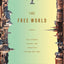 The Free World: A Novel