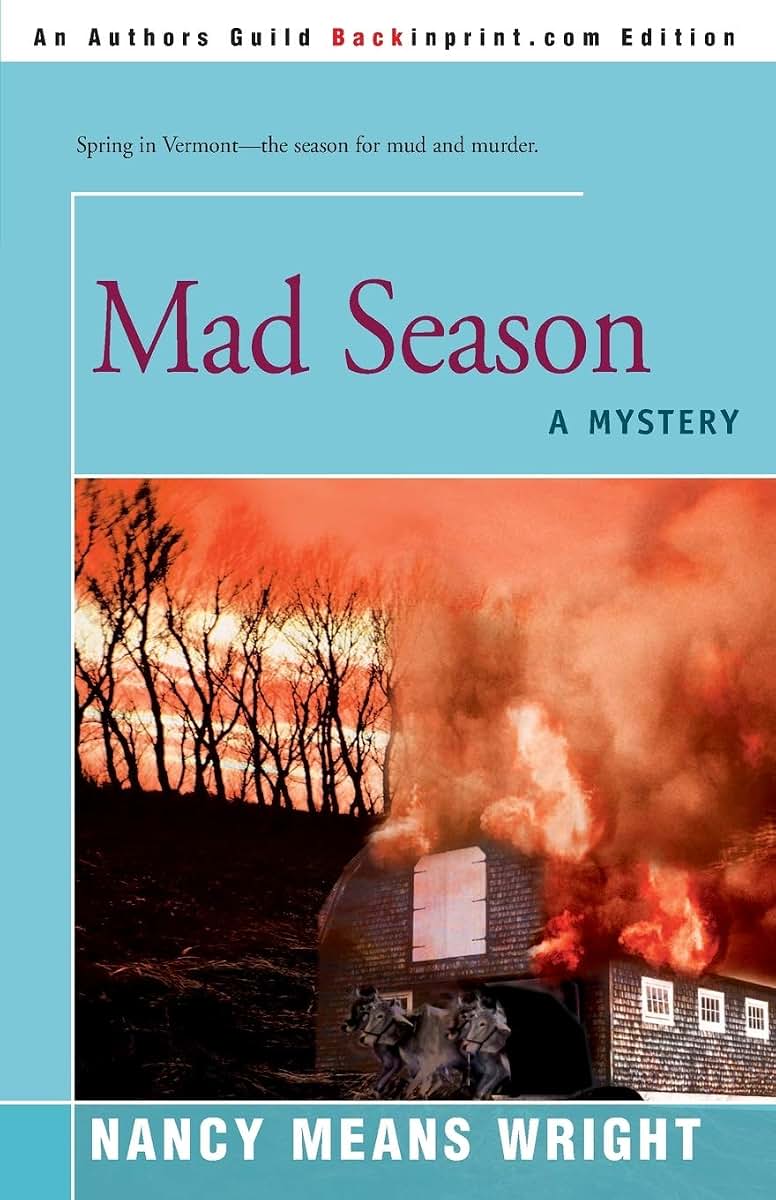 Mad Season: A Mystery