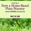 The Easy Way to Start a Home-Based Plant Nursery and Make Thousands in Your Spare Time