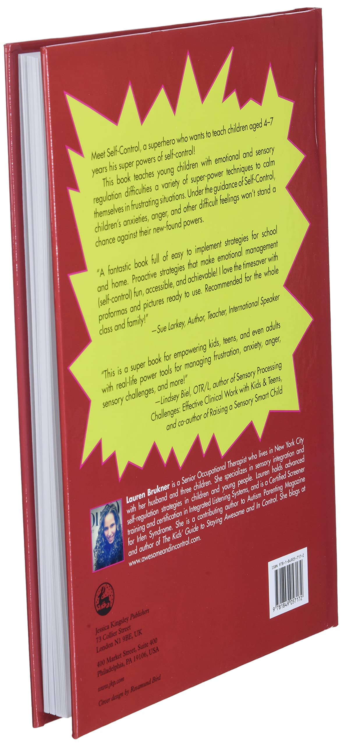 How to Be a Superhero Called Self-Control!: Super Powers to Help Younger Children to Regulate their Emotions and Senses-Mom's Choice Award Gold Seal Winner