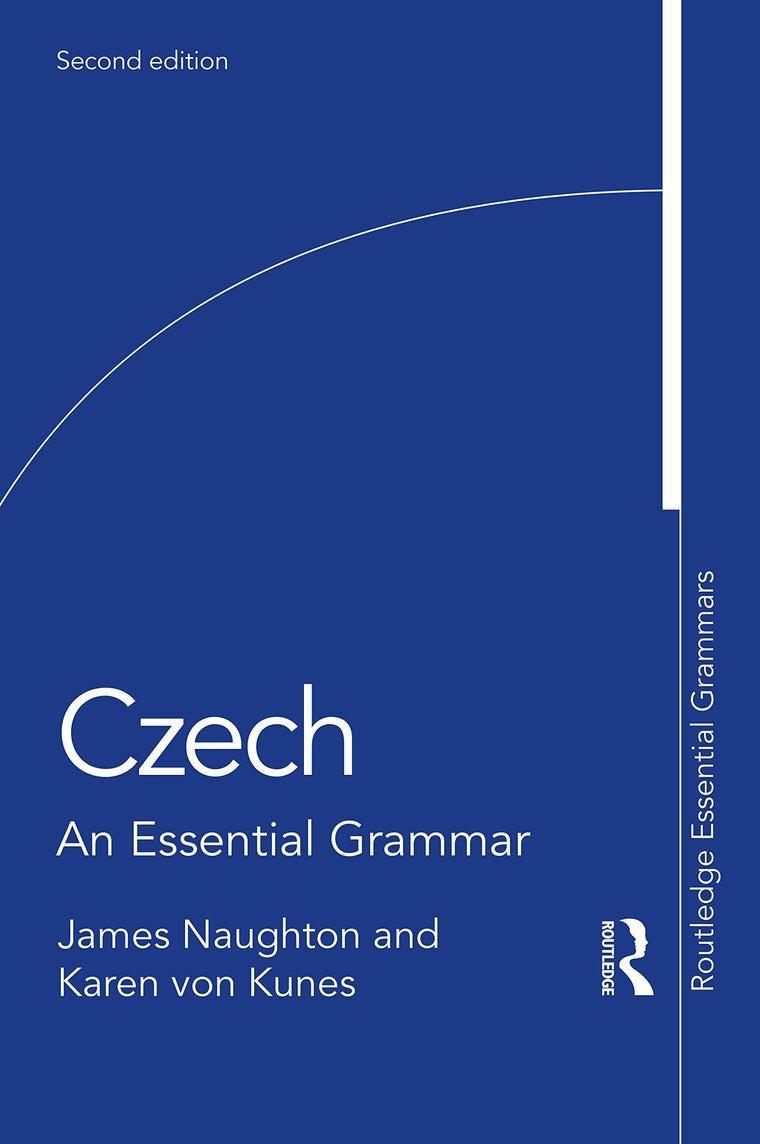 Czech (Routledge Essential Grammars)