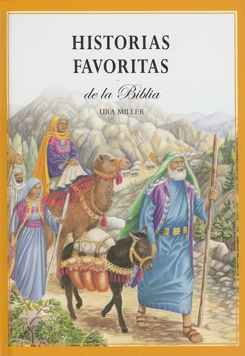 Historias Favoritas de la Biblia (Spanish Edition)