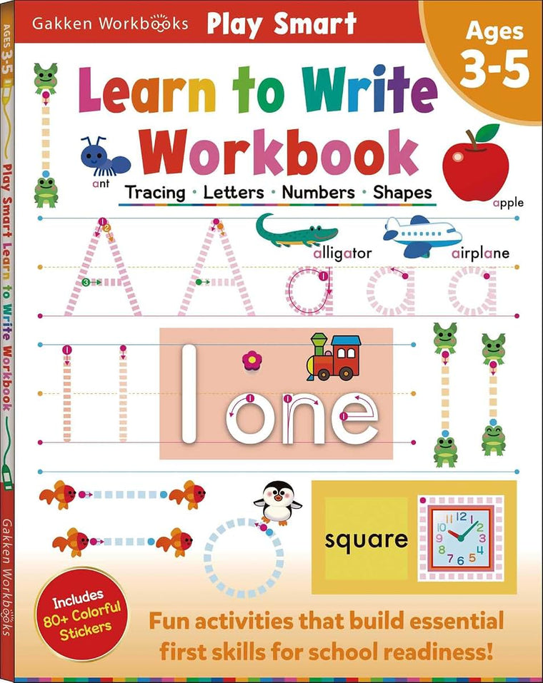 Play Smart Learn to Write Workbook: Ages 3-5: Tracing, Letters, Numbers, Shapes
