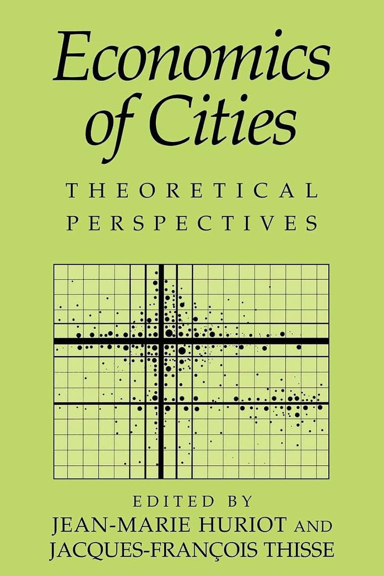 Economics of Cities: Theoretical Perspectives