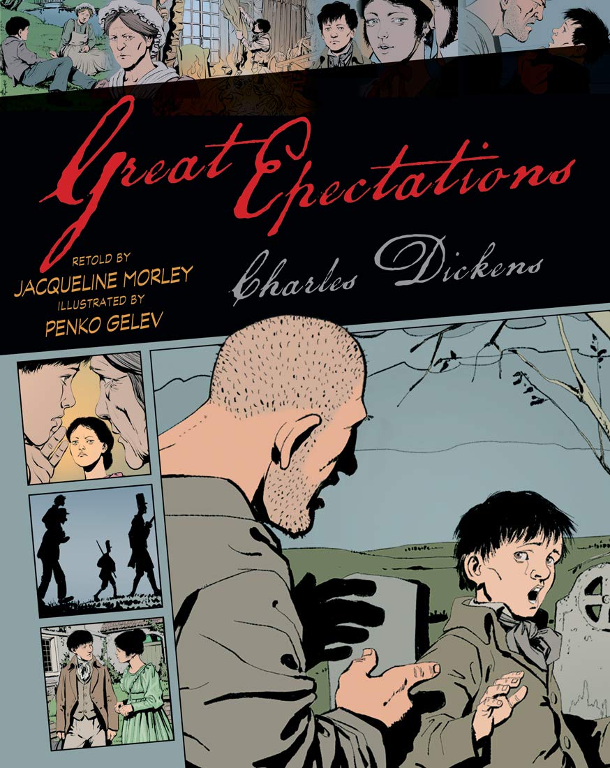 Great Expectations (Volume 4) (Graphic Classics) by Dickens,
