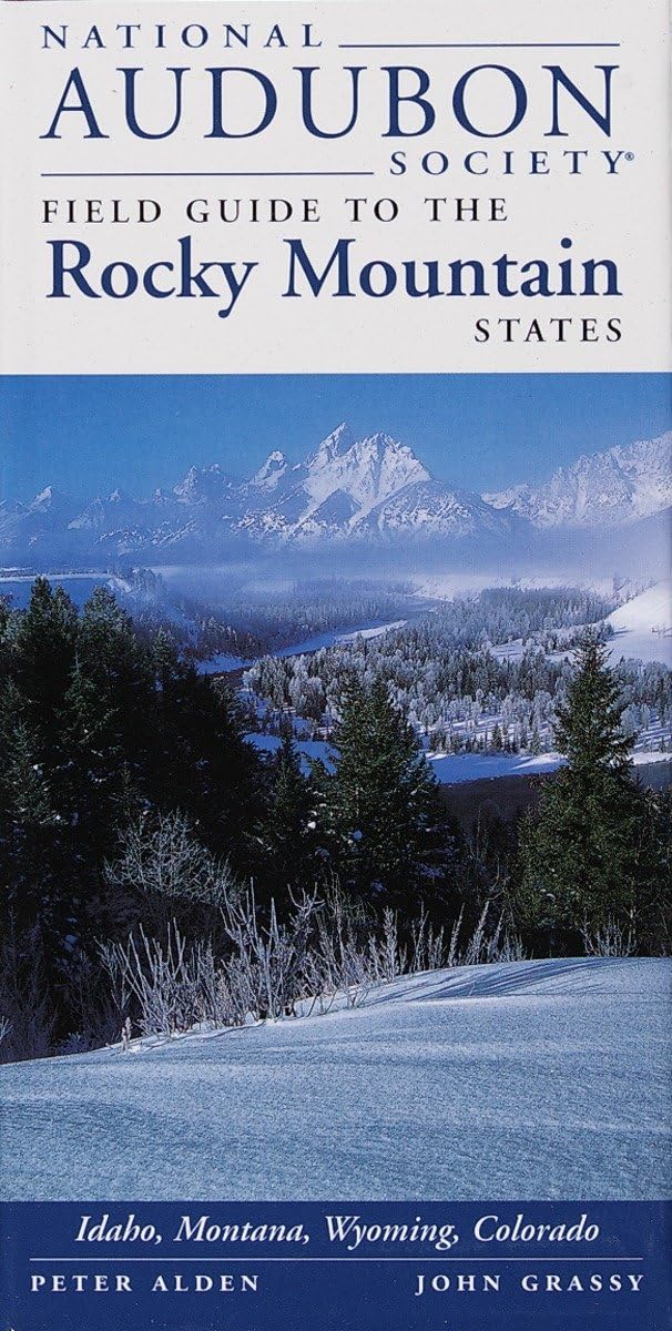 National Audubon Society Field Guide to the Rocky Mountain S