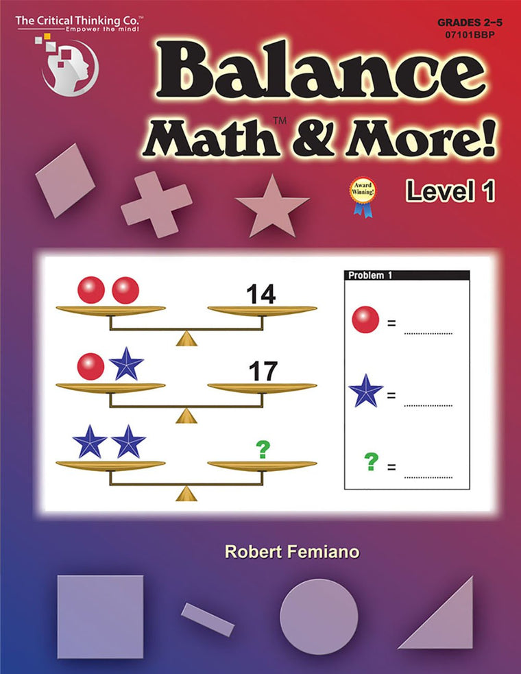 Balance Math & More Level 1 Workbook - Sharpening Critical T