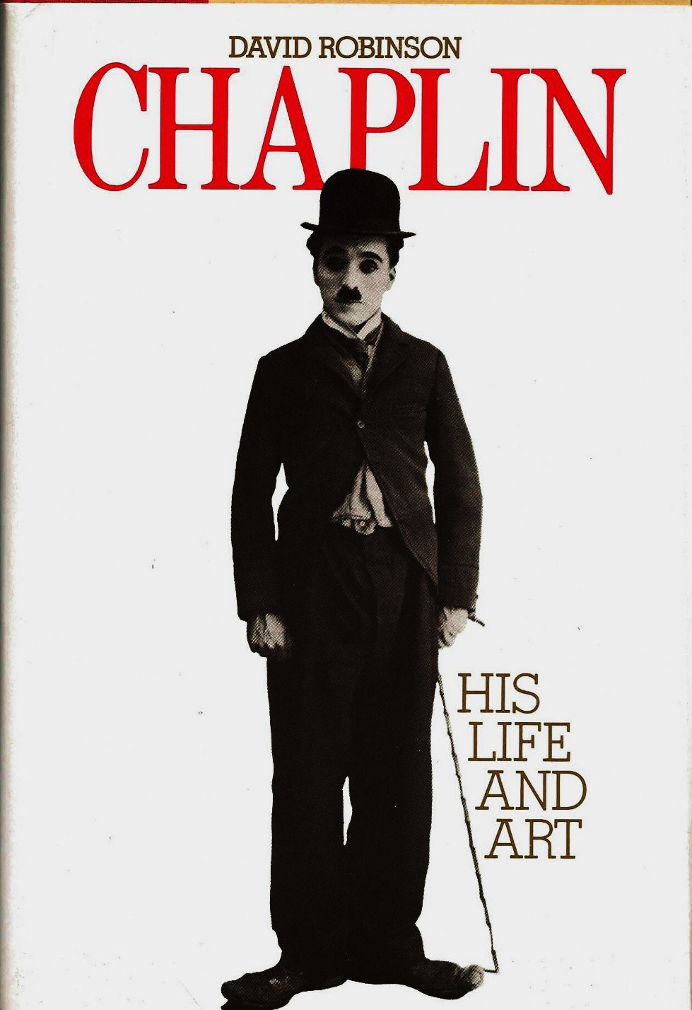 Chaplin: His Life and Art