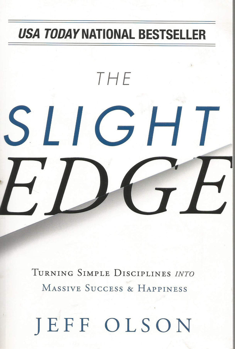 The Slight Edge by Jeff Olson