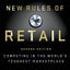 The New Rules of Retail: Competing in the World's Toughest Marketplace