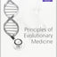 Principles of Evolutionary Medicine