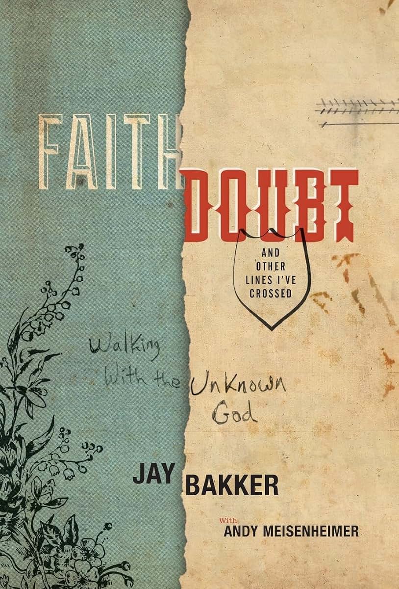 Faith, Doubt, and Other Lines I've Crossed: Walking with the Unknown God