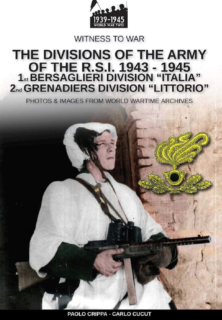 The divisions of the army of the R.S.I 1943-1945