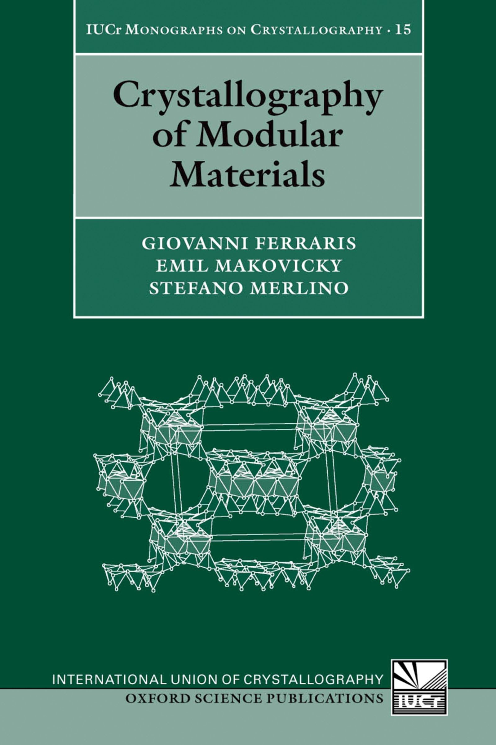 Crystallography of Modular Materials (International Union of Crystallography Monographs on Crystallography)