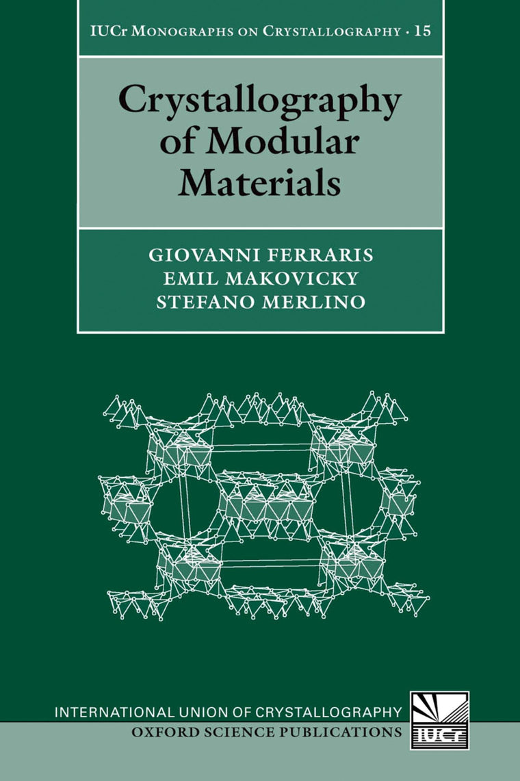 Crystallography of Modular Materials (International Union of Crystallography Monographs on Crystallography)