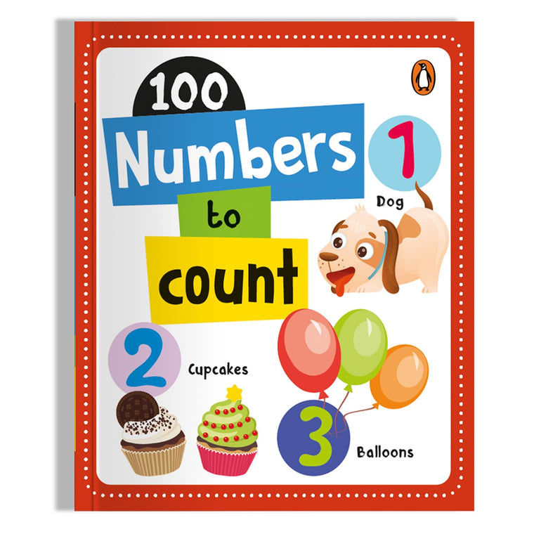 100 Numbers to Count: Board Book of Numbers 1 to 100 for PreSchool Kids, Toddlers [Penguin Early Learning Series]