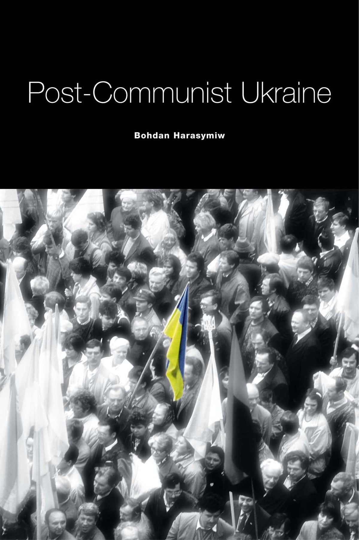 Post-Communist Ukraine