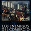 Los enemigos del comercio: Una historia moral de la propiedad Volumen 1 (Trilogía de Los enemigos del comercio) (Spanish Edition)