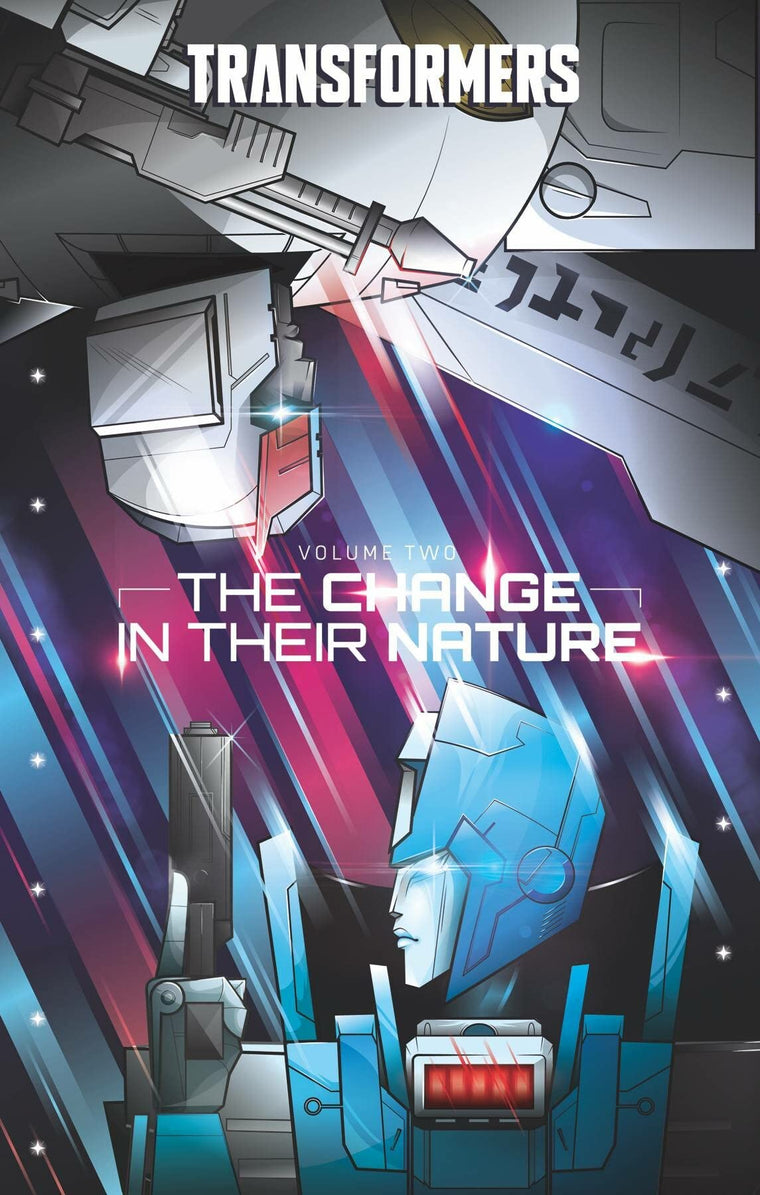 Transformers, Vol. 2: The Change In Your Nature