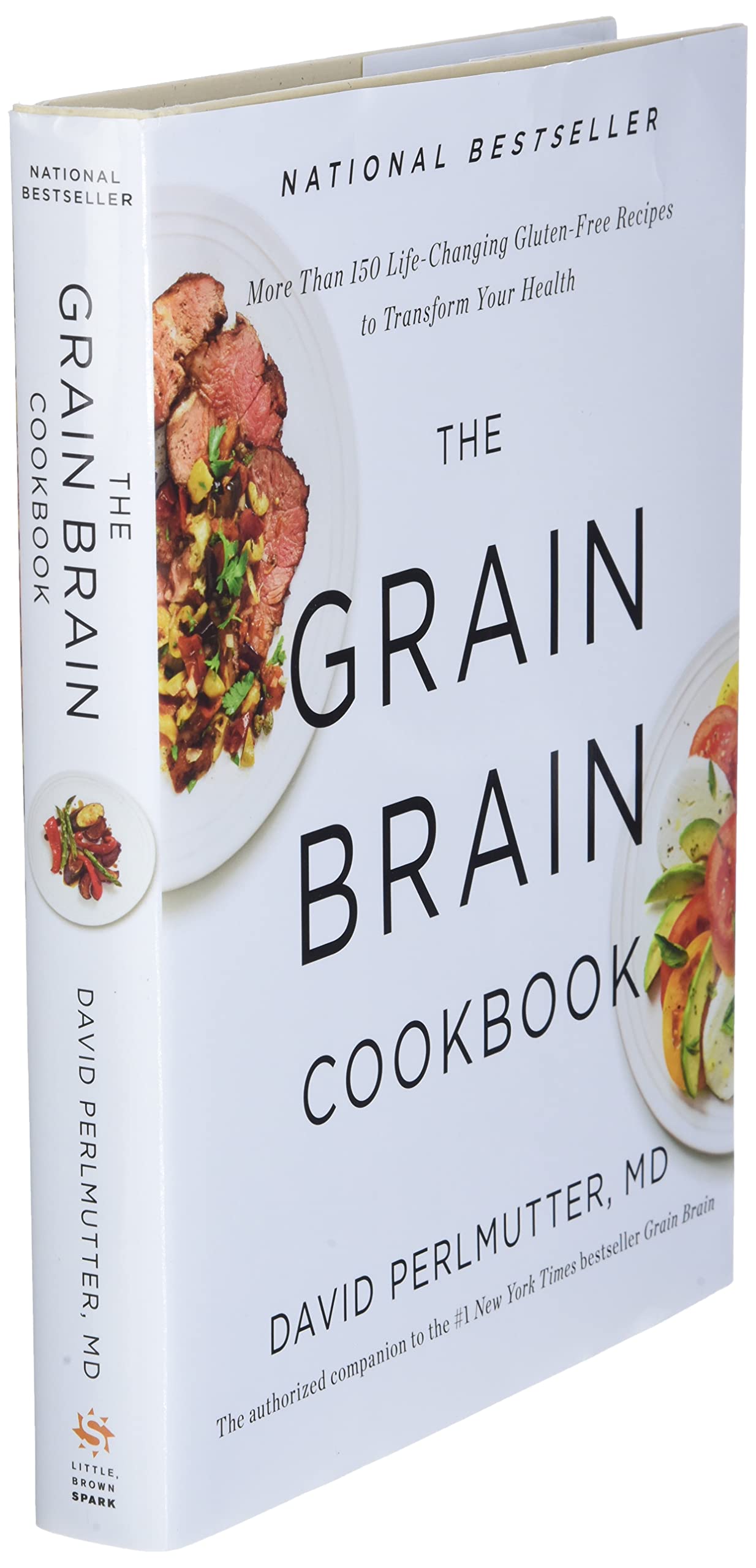 The Grain Brain Cookbook: More Than 150 Life-Changing Gluten-Free Recipes to Transform Your Health