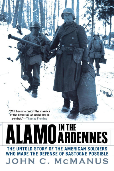 Alamo in the Ardennes: The Untold Story of the American Sold
