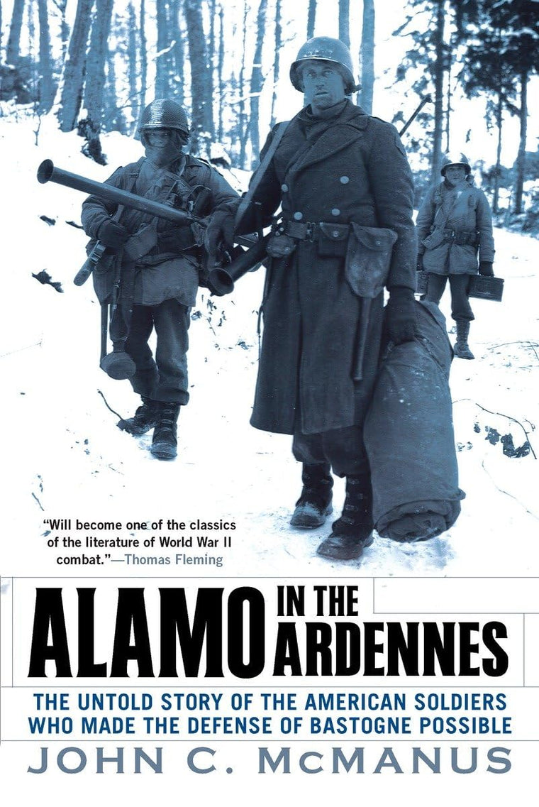 Alamo in the Ardennes: The Untold Story of the American Sold