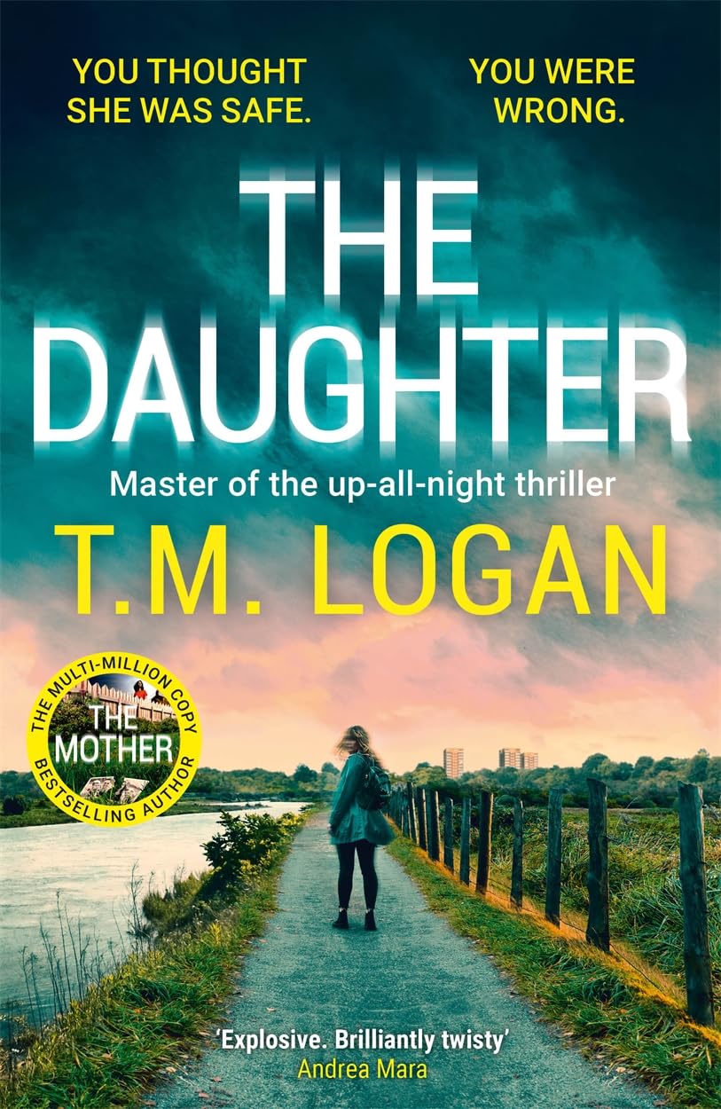 The Daughter: The brand new addictive thriller from the author of THE MOTHER - a perfect gift for Mother's Day