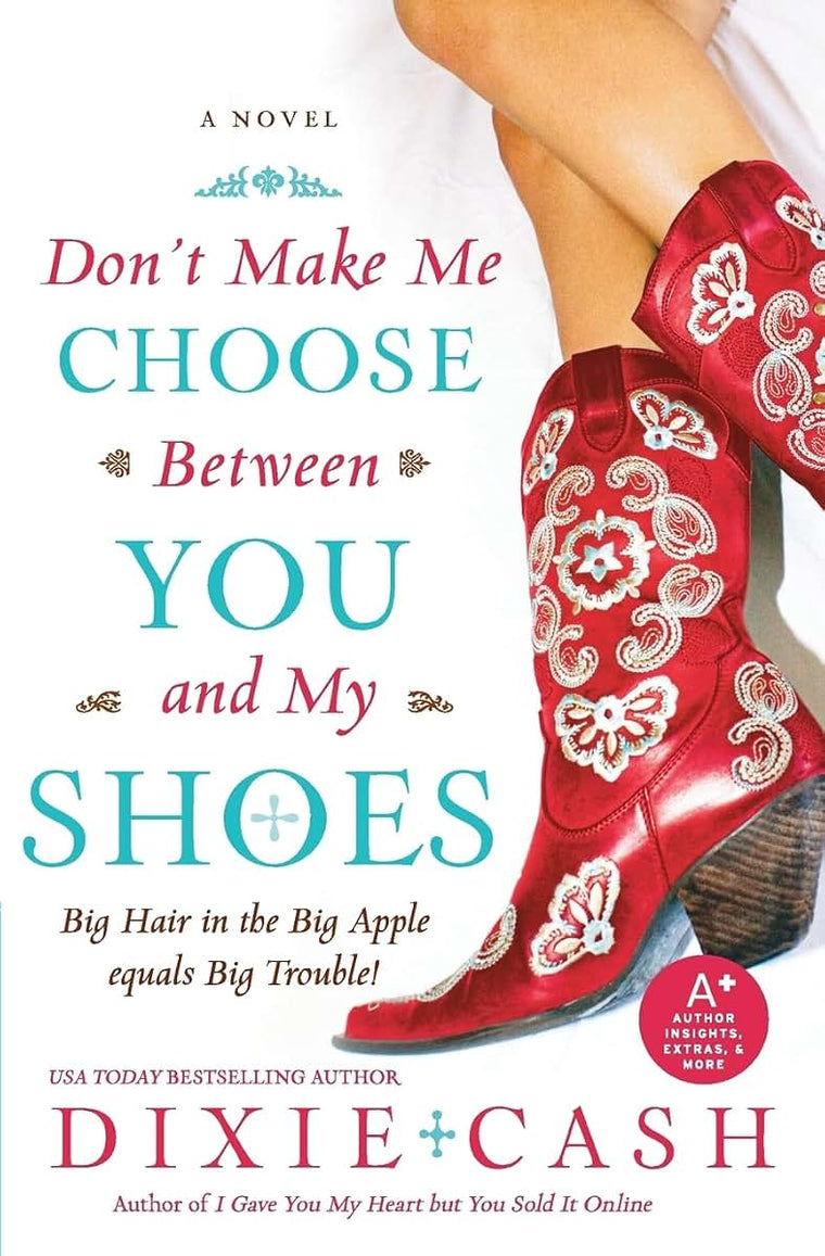Don't Make Me Choose Between You and My Shoes (Domestic Equalizers, 4)