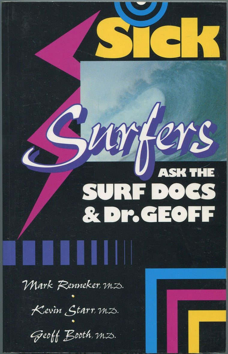 Sick Surfers Ask the Surf Docs