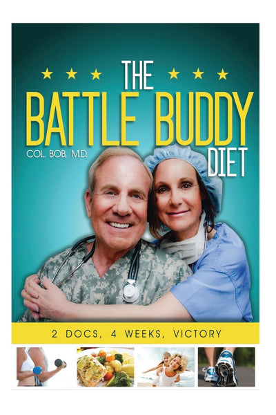The Battle Buddy Diet: Life-Style Battle Plan for Couples