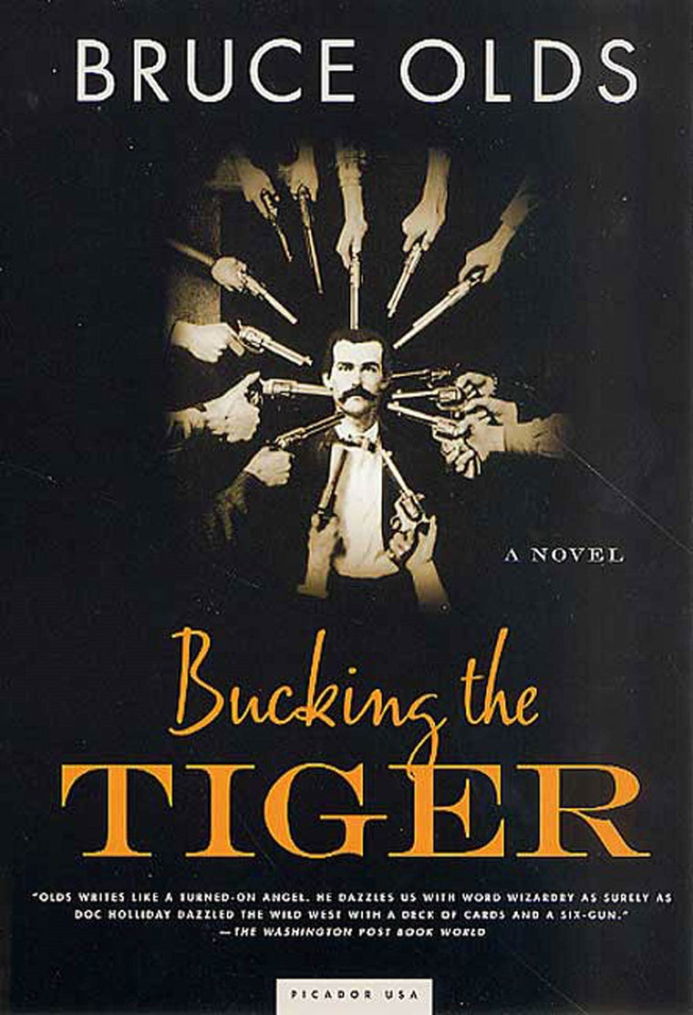 Bucking the Tiger: A Novel