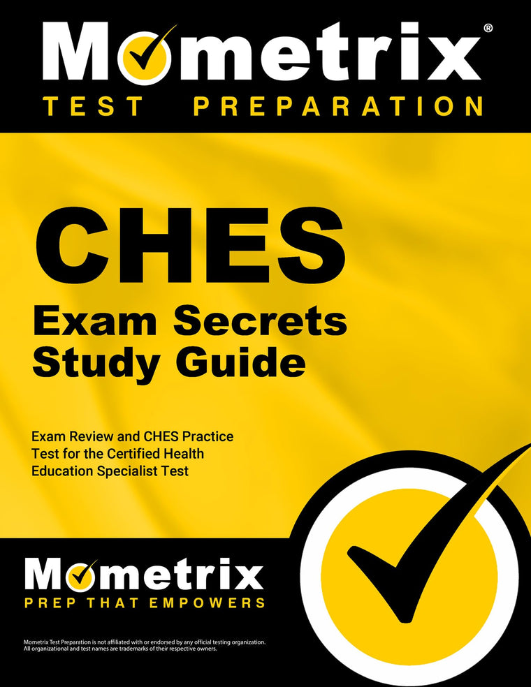 CHES Exam Secrets Study Guide - Exam Review and CHES Practice Test for the Certified Health Education Specialist Test [2nd Edition]