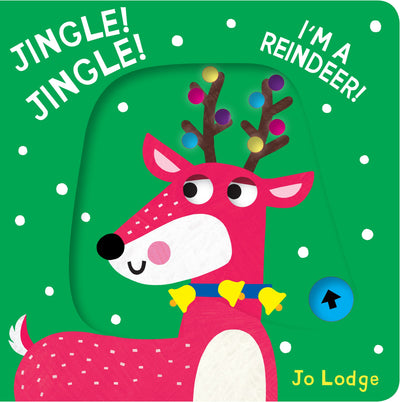 Jingle! Jingle! Im a Reindeer! (Little Hands Big Fun)
