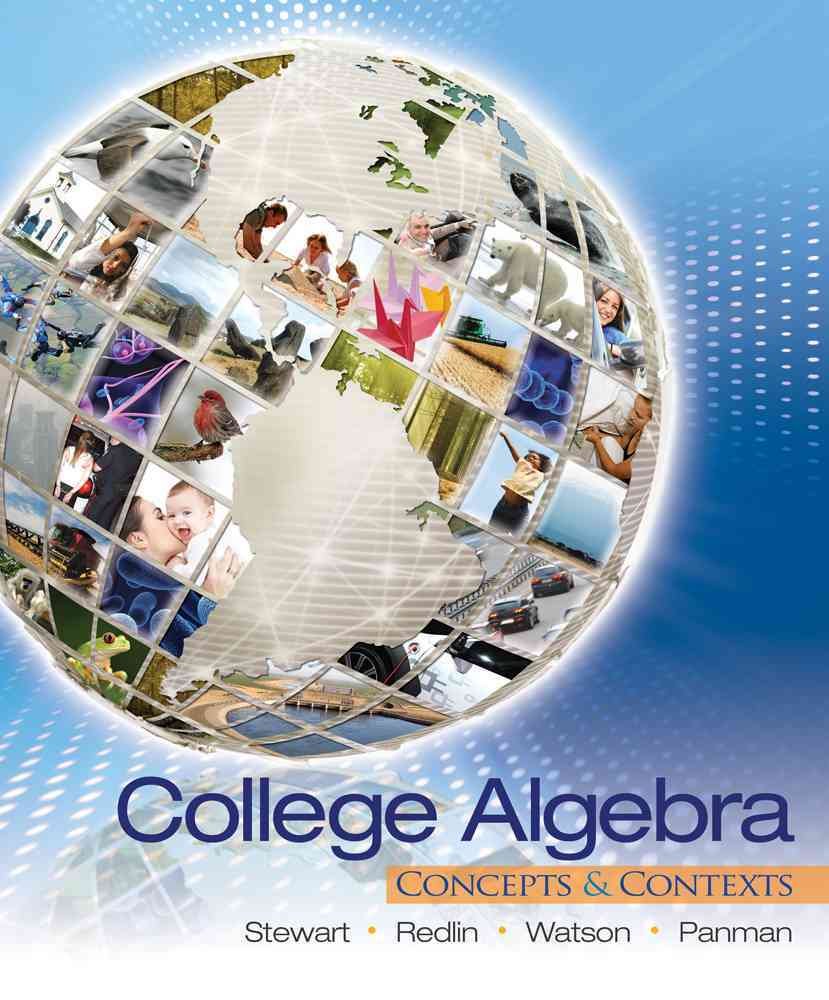 College Algebra: Concepts and Contexts