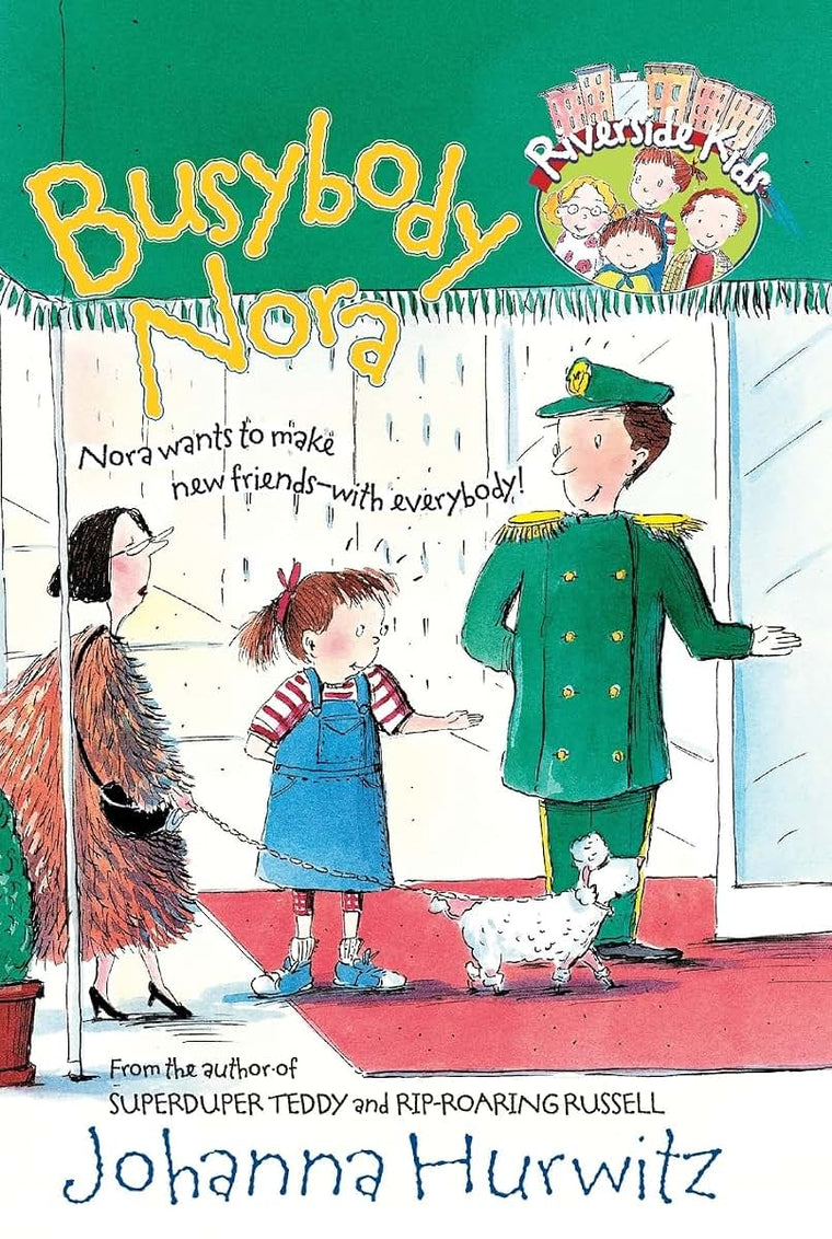 Busybody Nora (Riverside Kids) (Riverside Kids (Paperback))