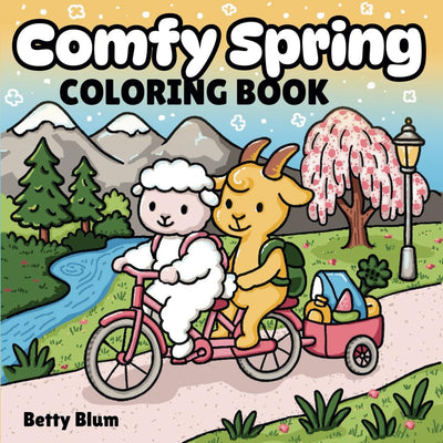 Comfy Spring Coloring Book: 50 Cute Bold and Easy Designs for Fun and Relaxation. Adorable Fuzzy Friends in Cozy Landscapes. Amazing for Adults, Teens and Kids (Cutie Craft Activity Books)