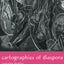 Cartographies of Diaspora: Contesting Identities (Gender, Racism, Ethnicity Series)