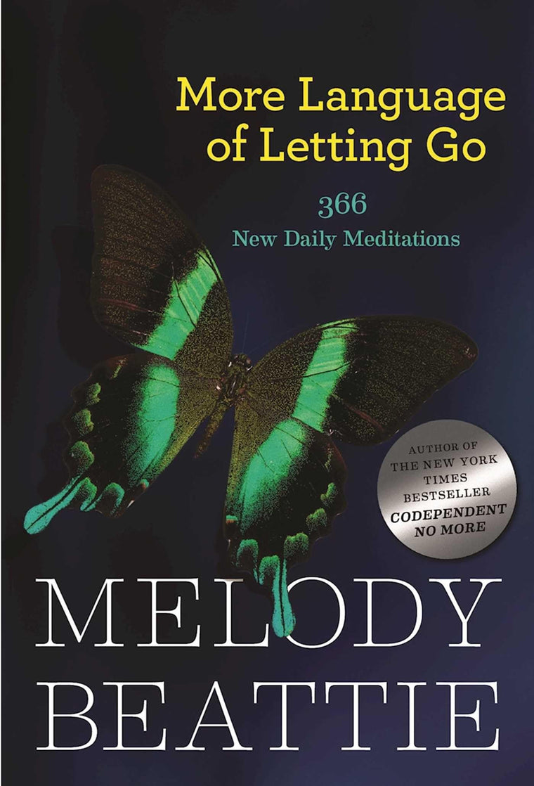 More Language of Letting Go: 366 New Daily Meditations (Haze
