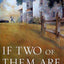 If Two of Them Are Dead: A Maxey Burnell Mystery