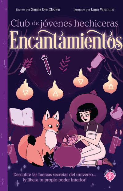 Encantamientos / The Teen Witches' Guide to Spells (CLUB DE JÓVENES HECHICERAS) (Spanish Edition)