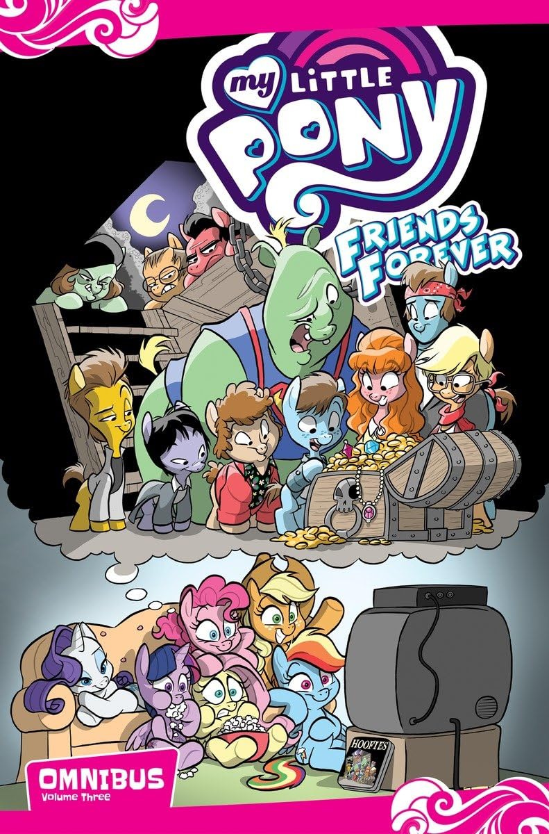 My Little Pony: Friends Forever Omnibus, Vol. 3 (MLP FF Omni