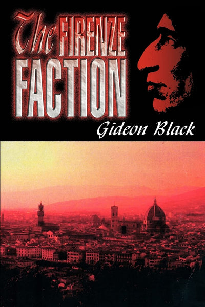 THE FIRENZE FACTION