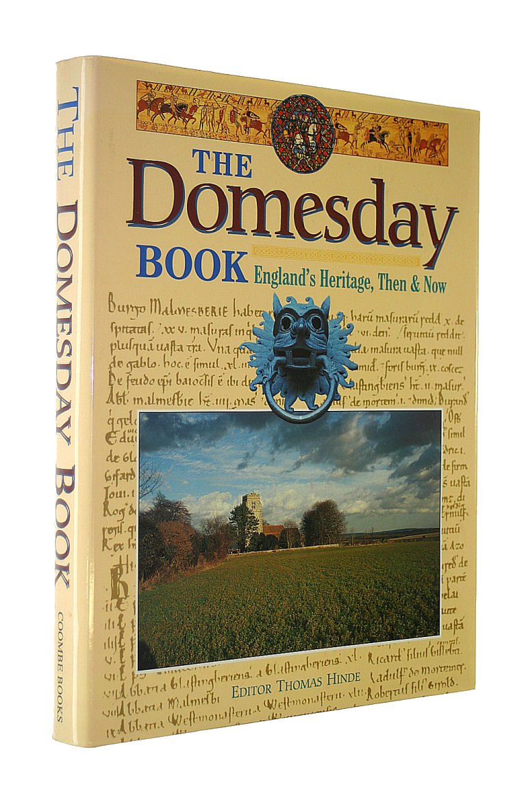 The Domesday Book: England's Heritage, Then & Now
